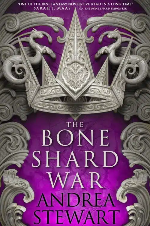 15 Most Anticipated Fantasy Novels of 2023 - The Bone Shard War by Andrea Stewart