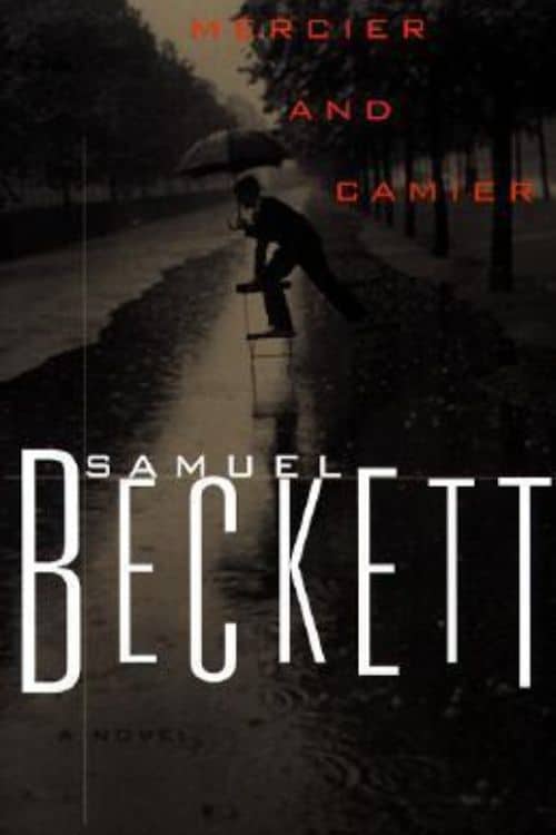 Top 10 Books of Samuel Beckett - Mercier and Camier