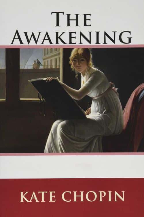The Awakening by Kate Chopin
