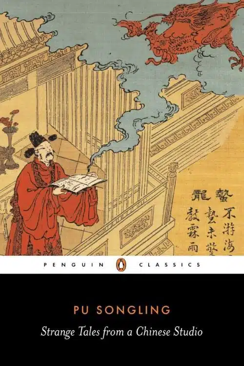Explore the Rich World of Chinese Mythology with These 8 Must-Read Books - Strange Tales from a Chinese Studio