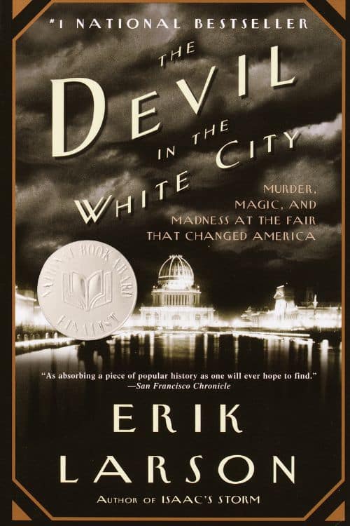 Books That Will Keep You Up At Night - The Devil in the White City by Erik Larson