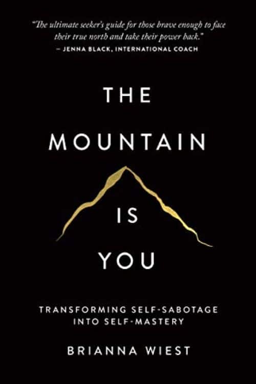 Top 10 Books on Self Love - The Mountain Is You
