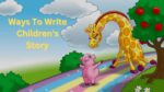 How to Write a Simple Childrens Story 2