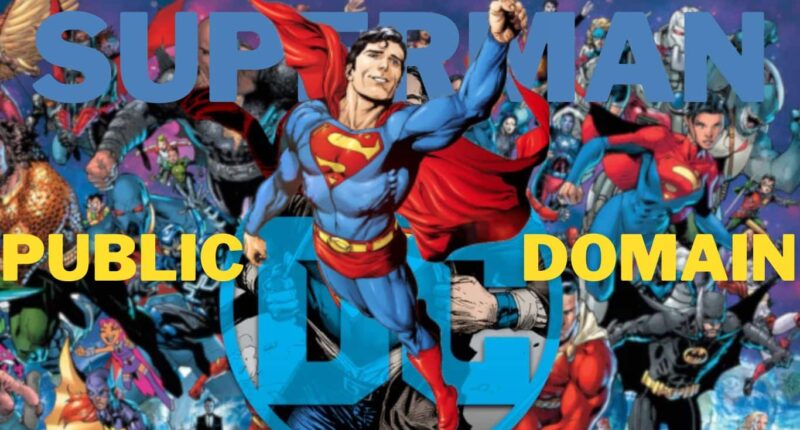 Superman is Becoming Public Domain Character in 2034, What Will Happen Then?