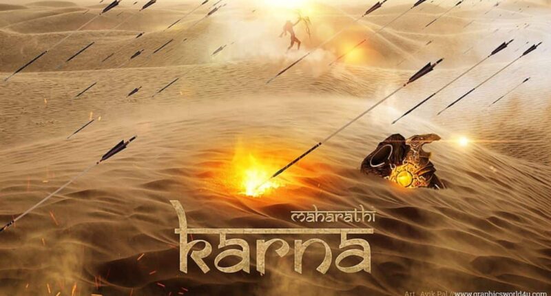 The Legend of Karna: A tale of Sacrifice and Loyalty