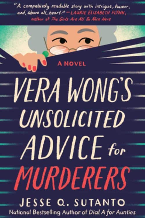 10 Most Anticipated Mystery Novels of March 2023 - Vera Wong's Unsolicited Advice for Murderers