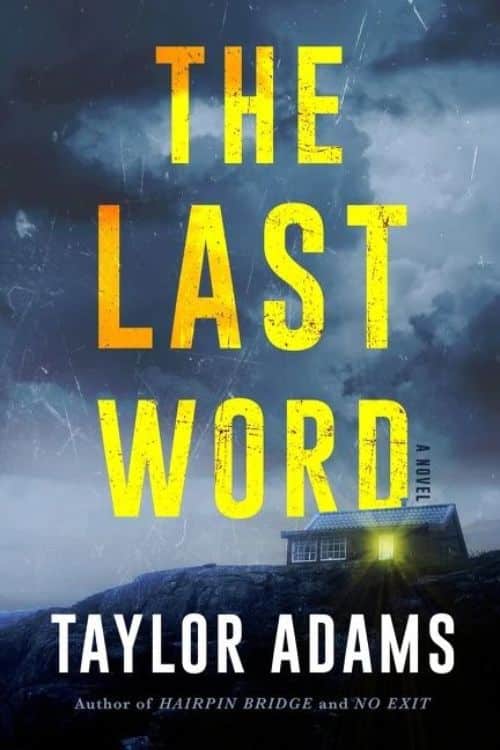 10 Most Anticipated Horror Novels of April 2023 - The Last Word by Taylor Adams