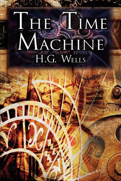 Top 10 Debut Fantasy Novels of All Time - The Time Machine, by H.G. Wells (1895)