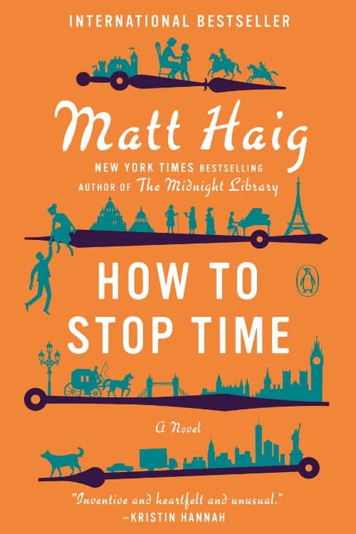 How to Stop Time by Matt Haig