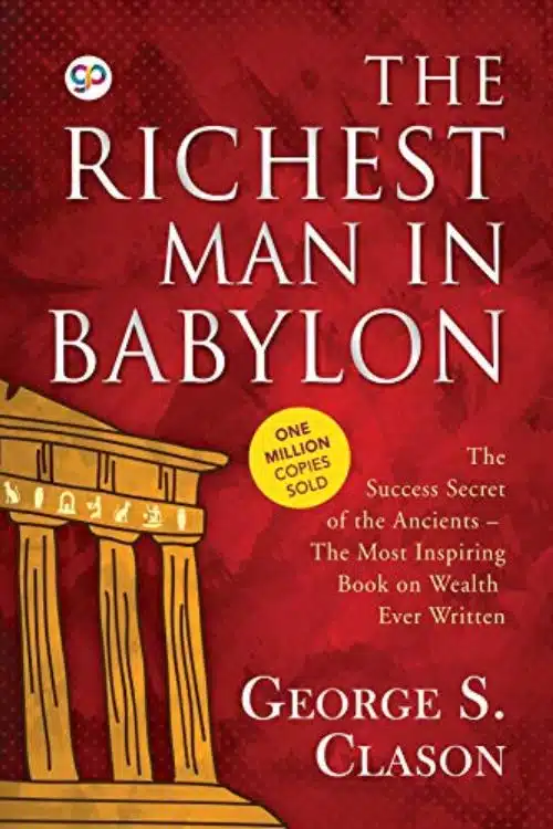 20 Highly Recommended Books By Rich People - The Richest Man in Babylon by George S. Clason