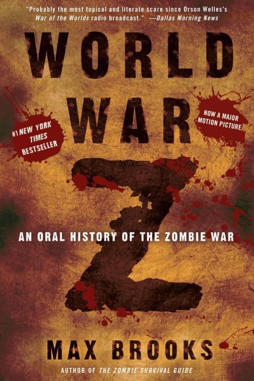 10 Post-Apocalyptic Infection Novels to Read After The Last of Us - "World War Z" by Max Brooks