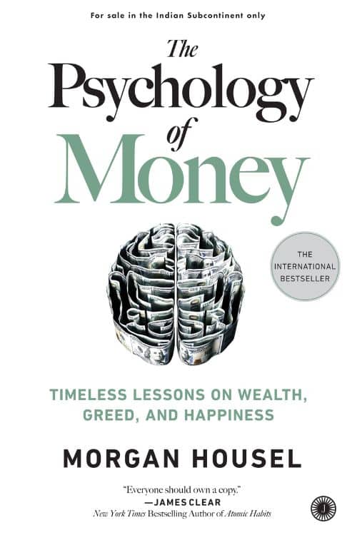 The Psychology of Money by Morgan Housel