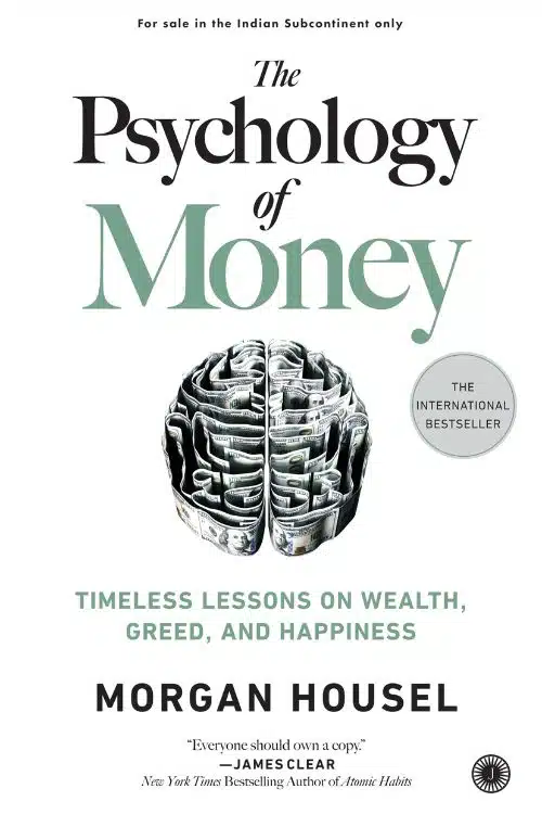 The Psychology of Money by Morgan Housel