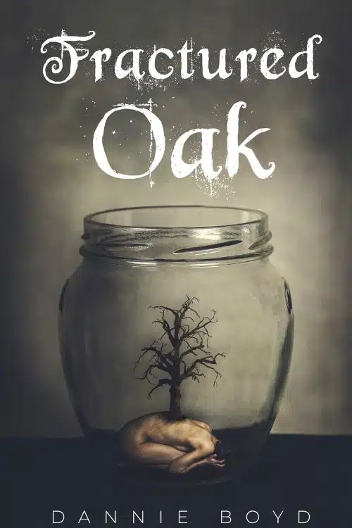 Fractured Oak by Dannie Boyd