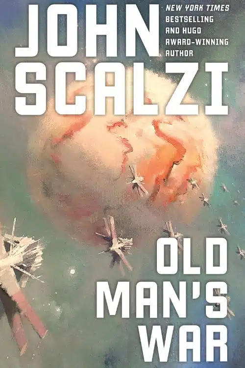Old Man’s War, by John Scalzi (2005)