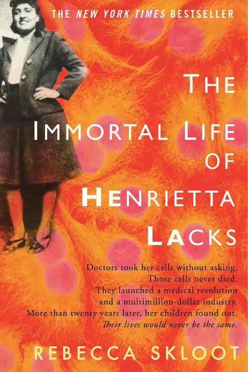 10 Inspiring Books That Prove Moms Are Superheroes - The Immortal Life of Henrietta Lacks by Rebecca Skloot