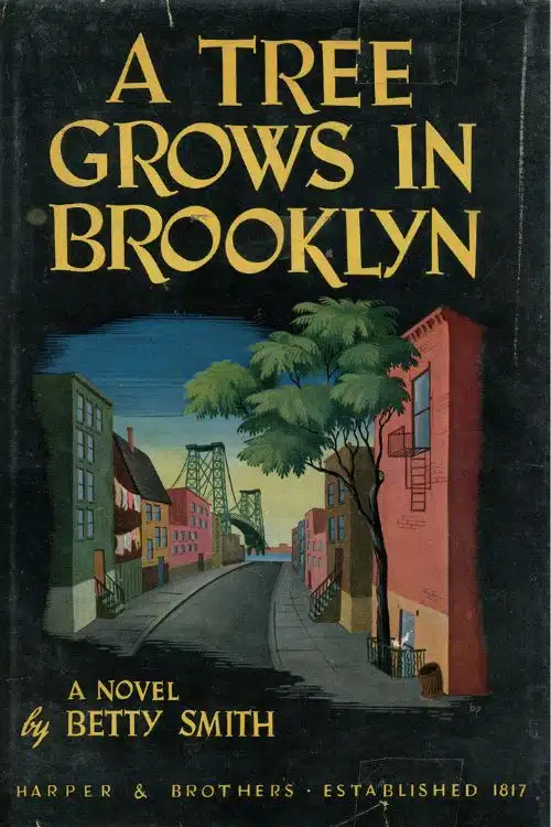 A Tree Grows in Brooklyn by Betty Smith