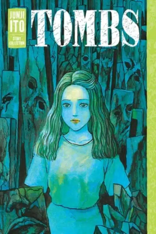 Tombs: Junji Ito Story Collection by Junji Ito