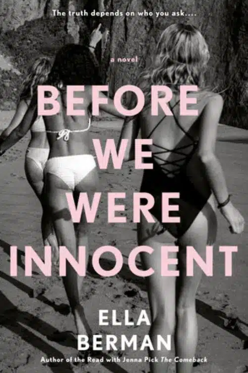 10 Most Anticipated Mystery Novels of April 2023 - Before We Were Innocent by Ella Berman