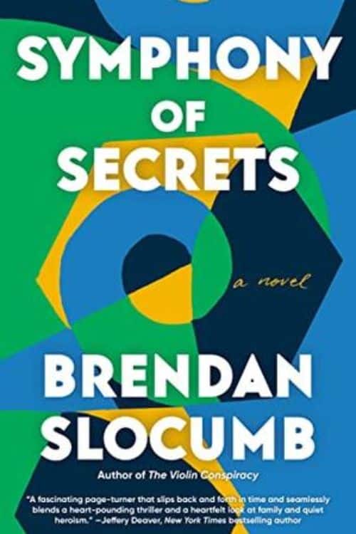 15 Most Anticipated Books of April 2023 - Symphony of Secrets by Brendan Slocumb