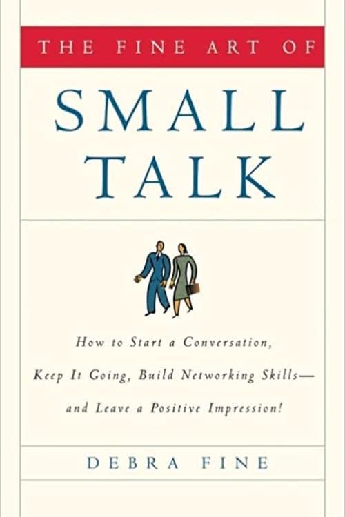 How to Become Communication Master learn From These Books - Fine Art Of Small Talk