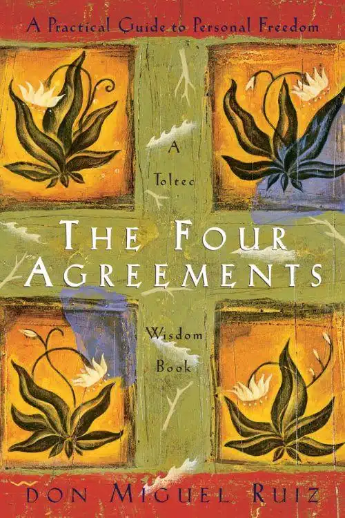 10 Best Opening Lines in Self-Help Books - The Four Agreements 