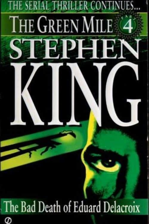 20 Best Books of Stephen King In Order - The Green Mile (1996)