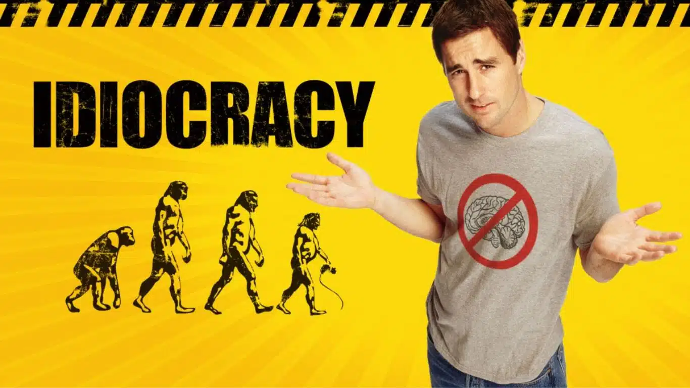 Idiocracy (2006)