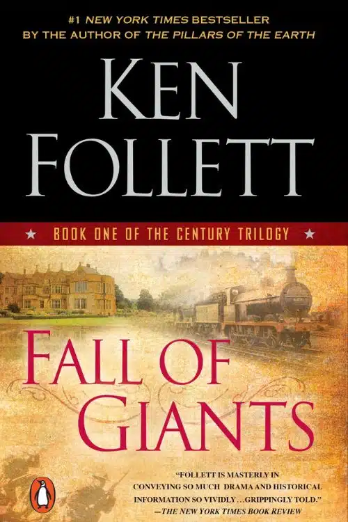 Fall of Giants by Ken Follett  