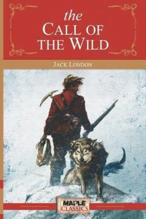 Call of the Wild by Jack London