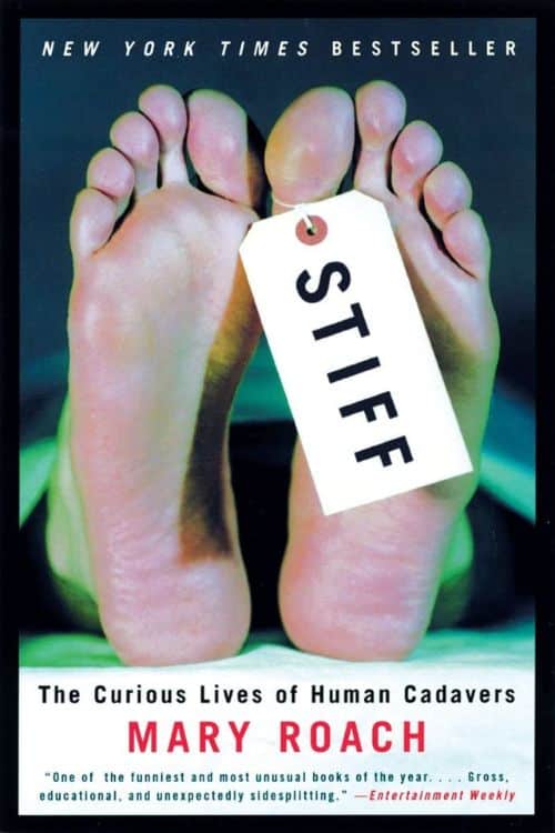 10 Recommended Books for Medical Students - Stiff: The Curious Lives of Human Cadavers by Mary Roach