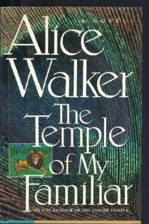 Obras más famosas de Alice Walker - Top 5 - El templo de mi familiar (1989)