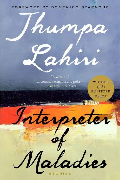 "Interpreter of Maladies" by Jhumpa Lahiri