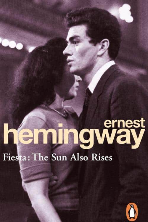 10 Travel Books to Fuel Your Wanderlust and Explore the World - "The Sun Also Rises" by Ernest Hemingway