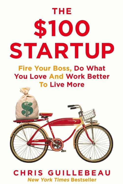 ChatGPT Recommended 10 Books for Entrepreneurs - "The $100 Startup" by Chris Guillebeau