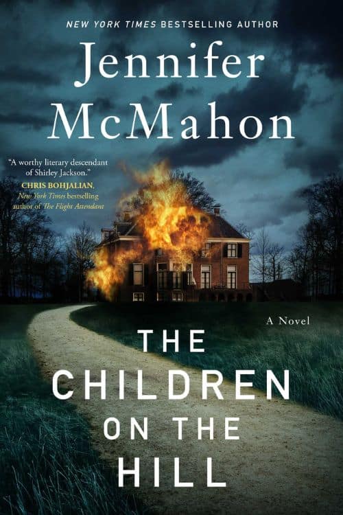 The Children on the Hill by Jennifer McMahon (2022)