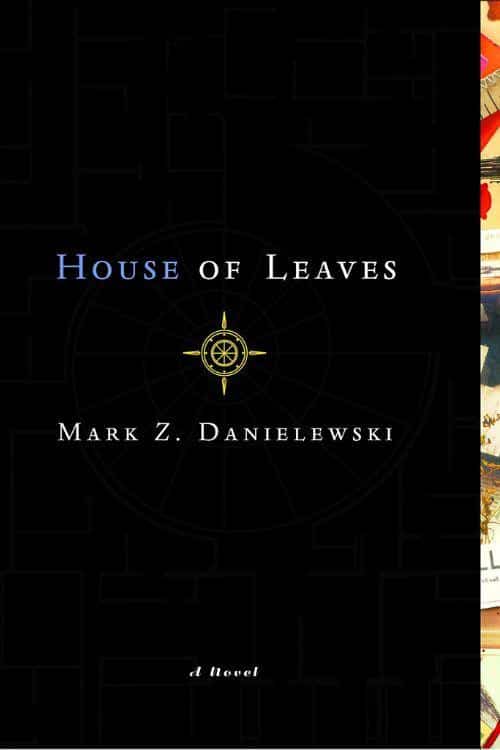 10 Must-Read Books Starting with Letter H - House of Leaves by Mark Z. Danielewski