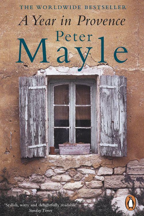 "A Year in Provence" by Peter Mayle