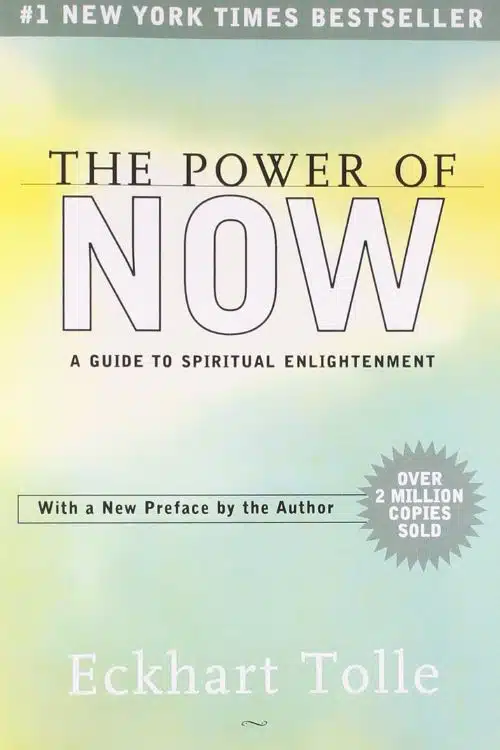 The Power of Now by Eckhart Tolle