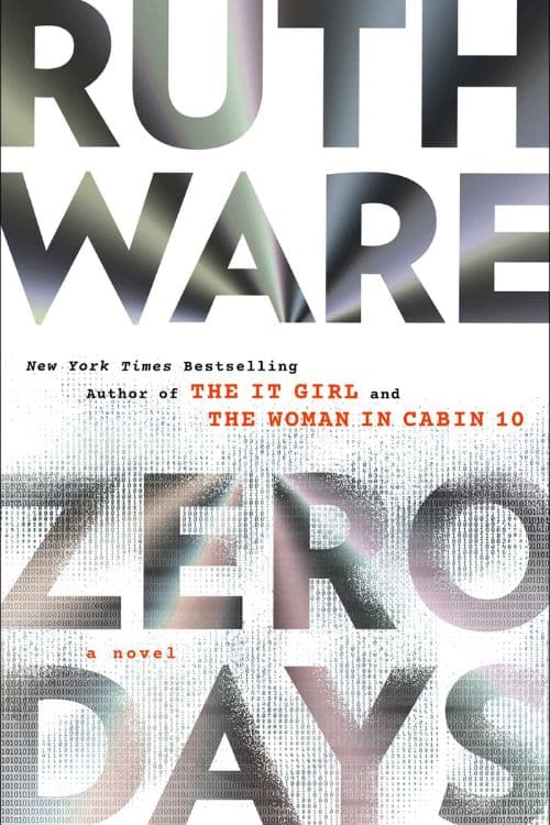 10 Most Anticipated Books of June 2023 - Zero Days by Ruth Ware