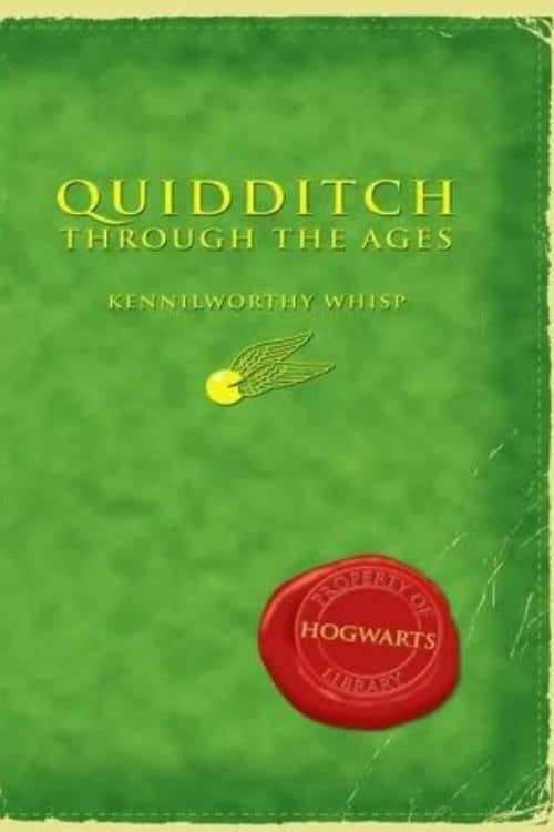10 Must-Read Books Starting with Letter Q - Quidditch Through the Ages by Kennilworthy Whisp