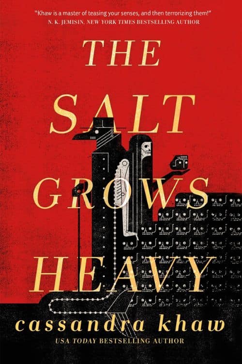 Best Horror Novels of May 2023 - The Salt Grows Heavy by Cassandra Khaw
