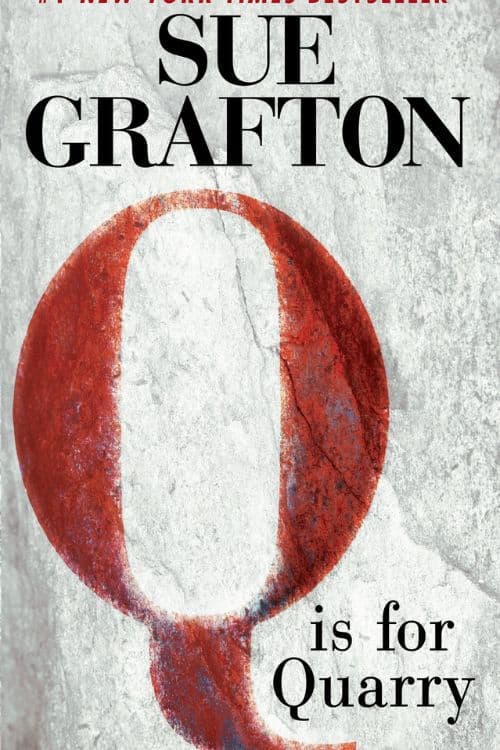 Q is for Quarry Sue Grafton