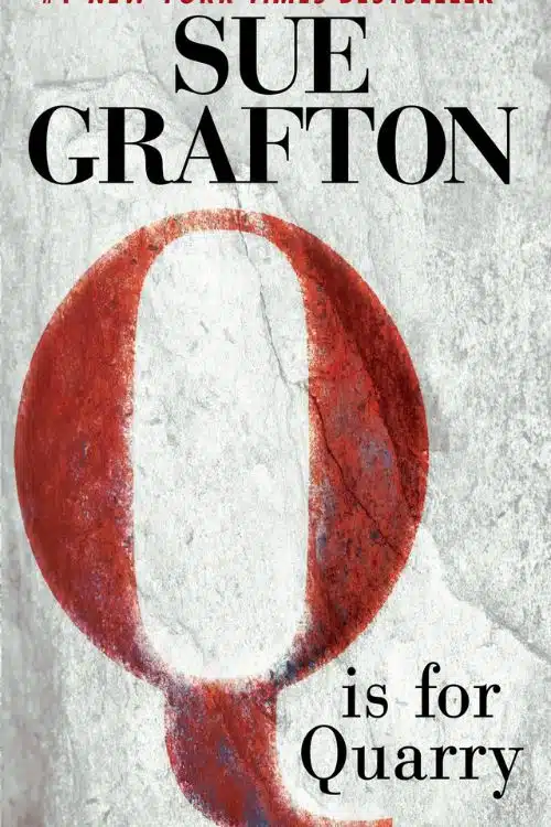 Q is for Quarry Sue Grafton