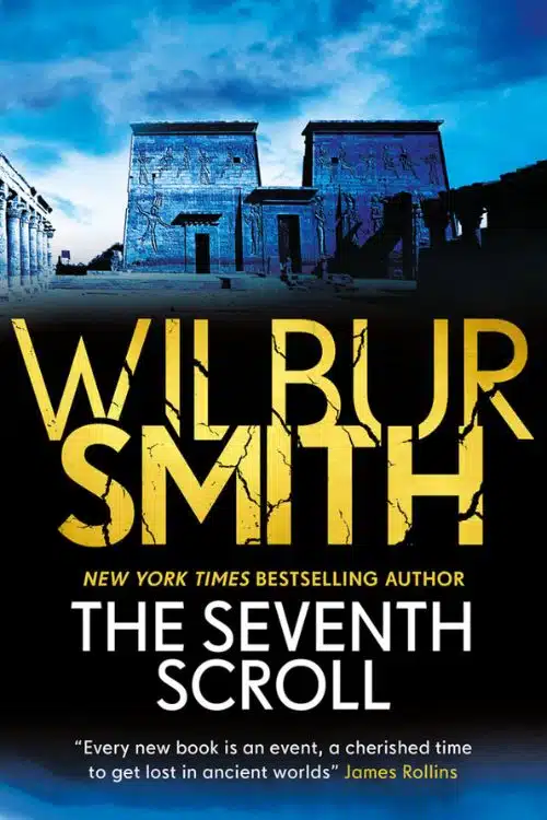 10 Best Books of Wilbur Smith  - "The Seventh Scroll"