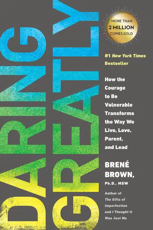 10 Best Mental Health Books - "Daring Greatly" by Brené Brown