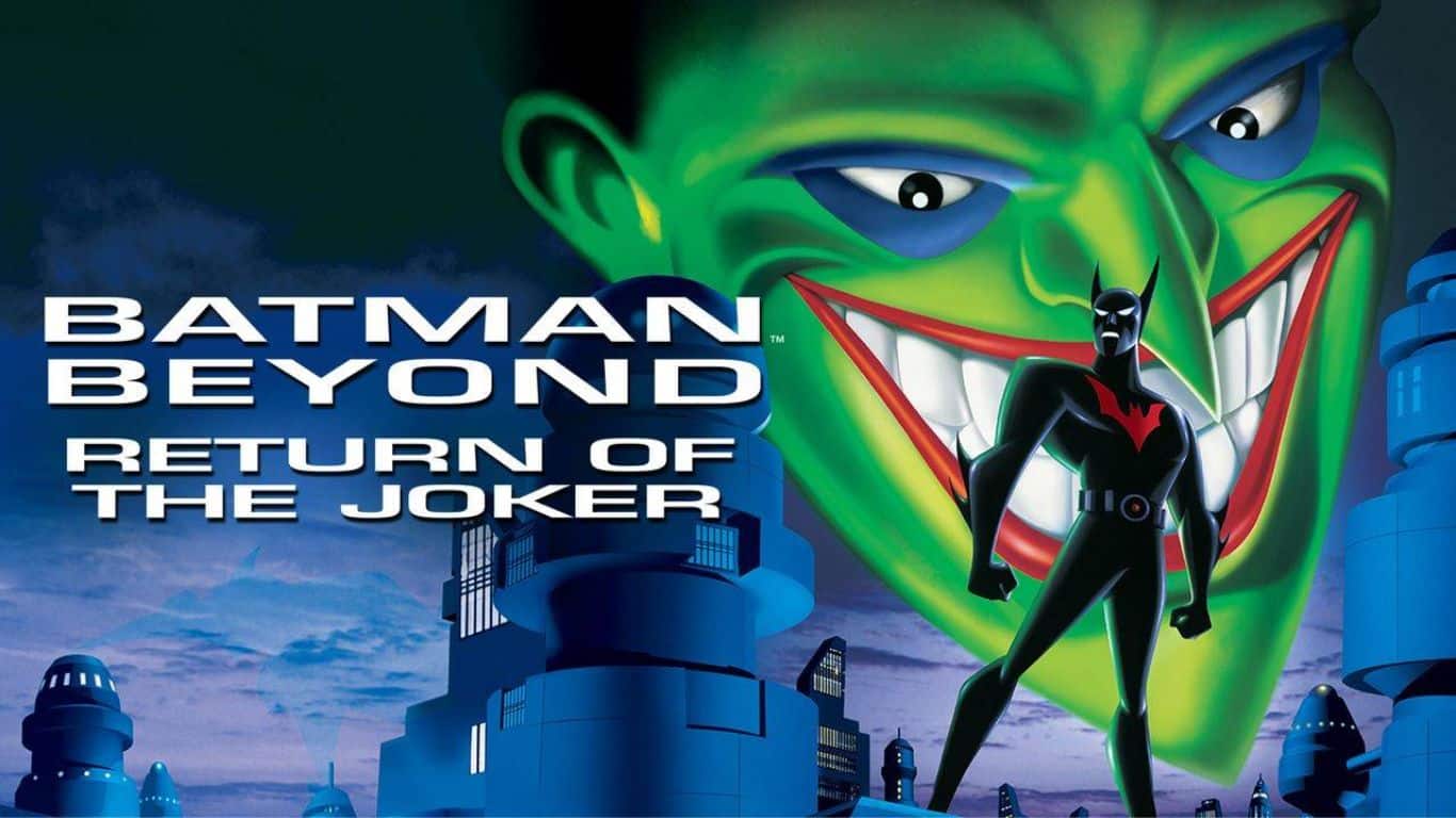 10 Best DC Animated Movies of all time - Batman Beyond: Return of the Joker
