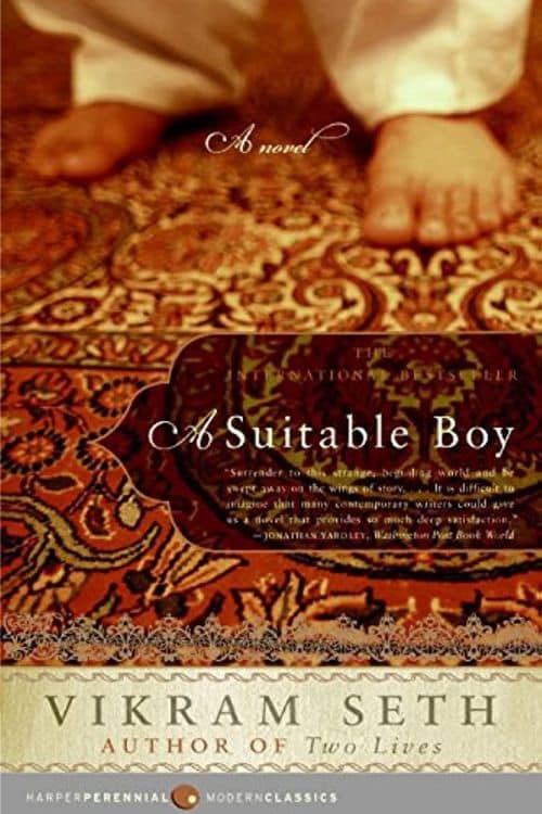 A suitable Boy by Vikram Seth