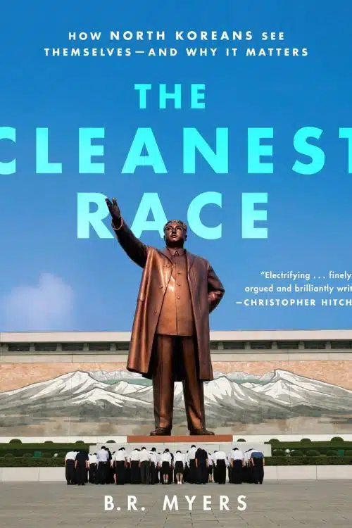 "The Cleanest Race" by B.R. Myers