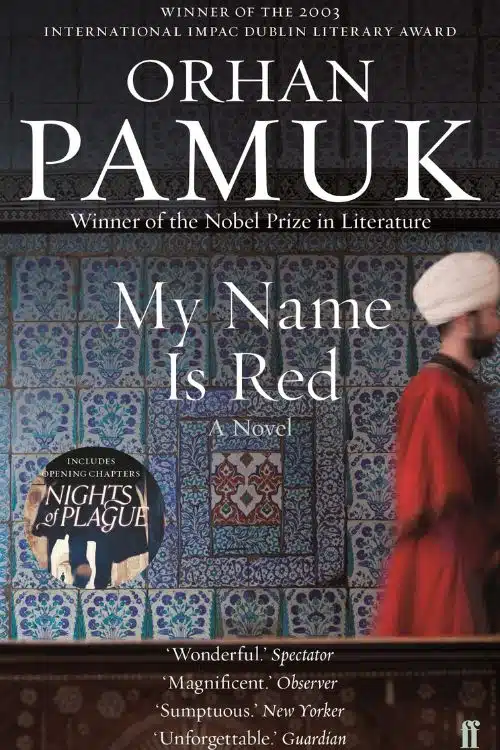 "My Name Is Red" by Orhan Pamuk